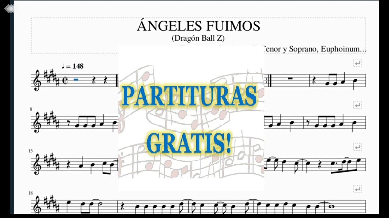 Ángeles Fuimos - Dragón Ball Z - (Playback) Partitura para Trompeta, Clarinete, Saxo Tenor y Soprano