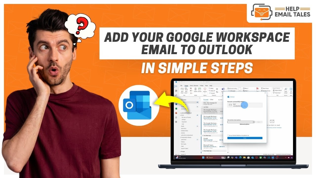 How to Add Google Workspace Email to Outlook? | Help Email Tales