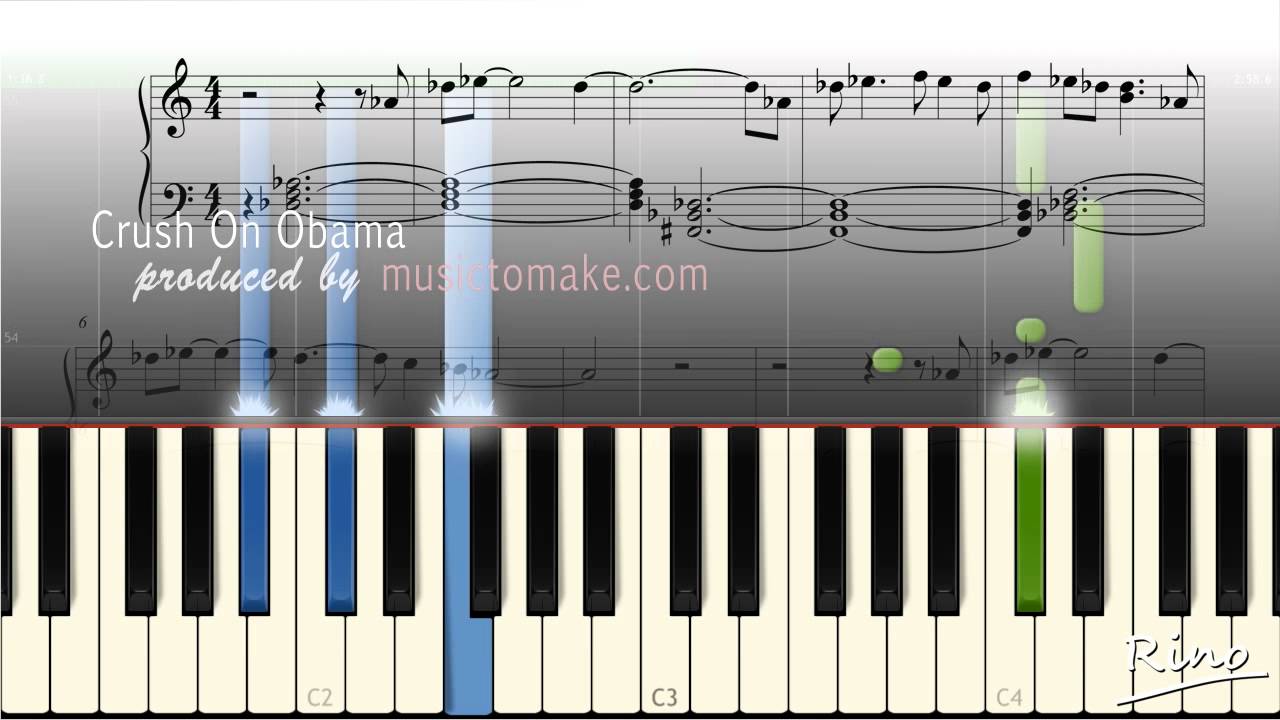 CRUSH ON OBAMA - PIANO TUTORIAL, MUSIC SHEETS