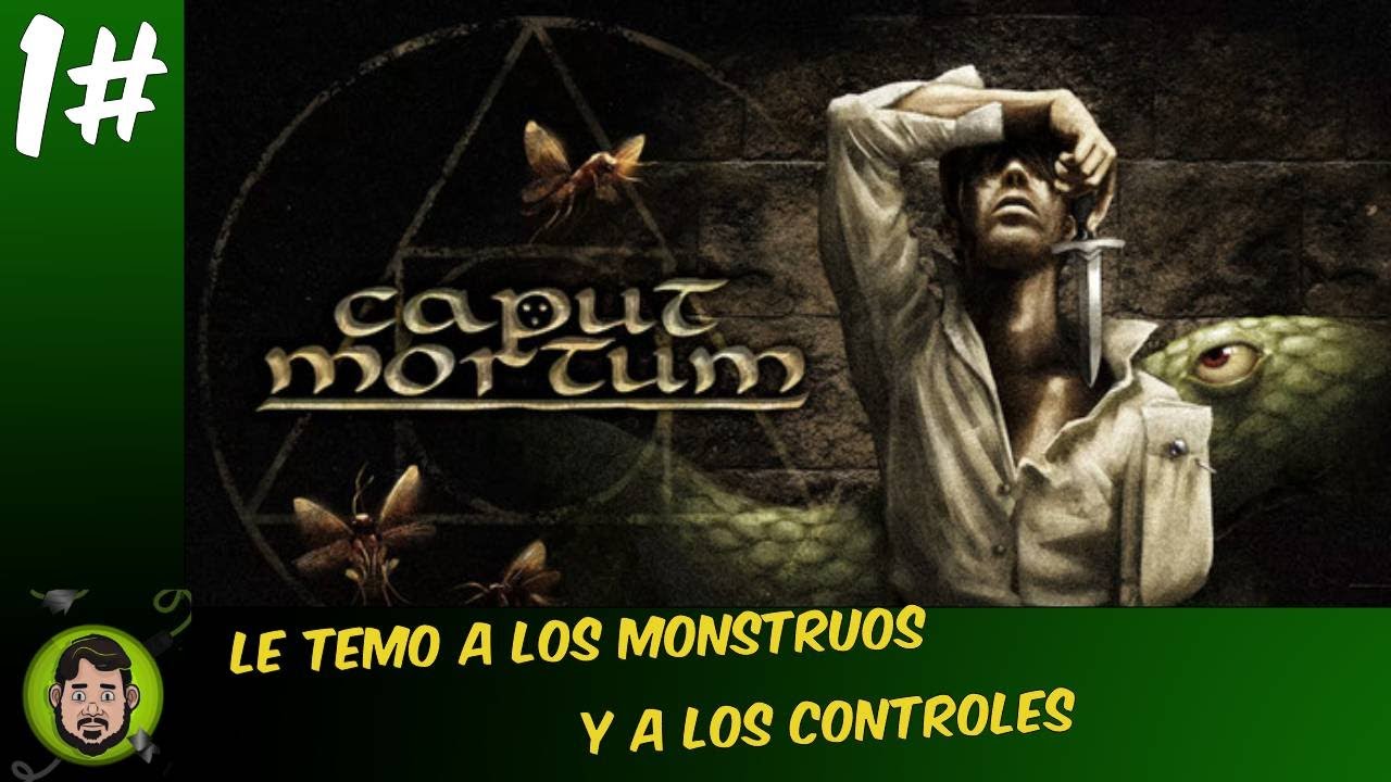 Una locura de controles / Caput Mortum / gameplay / español