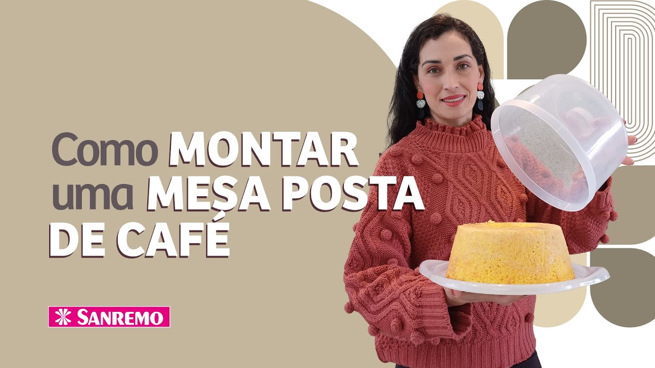 Como Montar uma Mesa Posta de Café | Dicas Sanremo