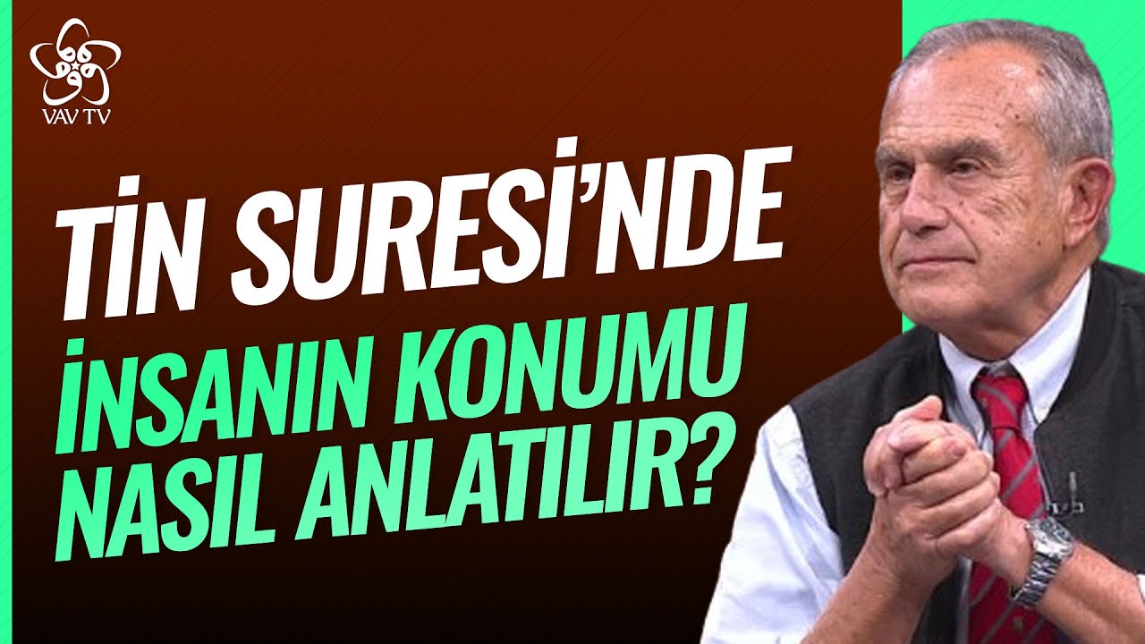 Tin Suresi'nde İnsanın Konumu Nasıl Anlatılır? | Mustafa Merter Vav TV