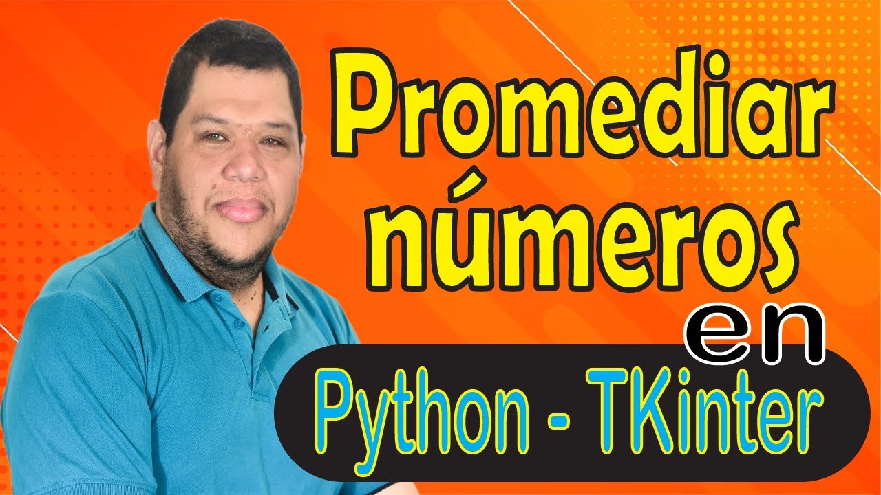 Promediar 3 números en Python y Tkinter