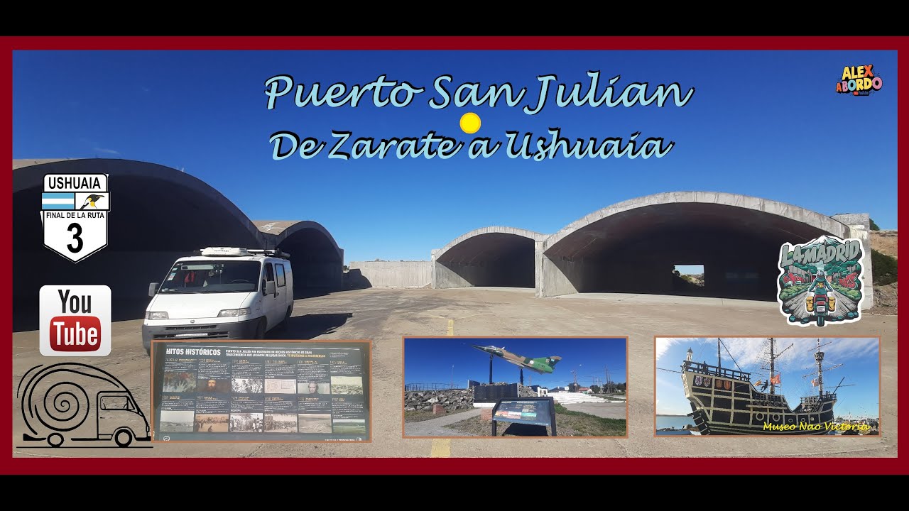 Llegamos a Puerto San Julián, Santa Cruz