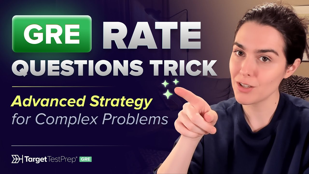 GRE Rate Questions Trick | Advanced Strategy for Complex Problems