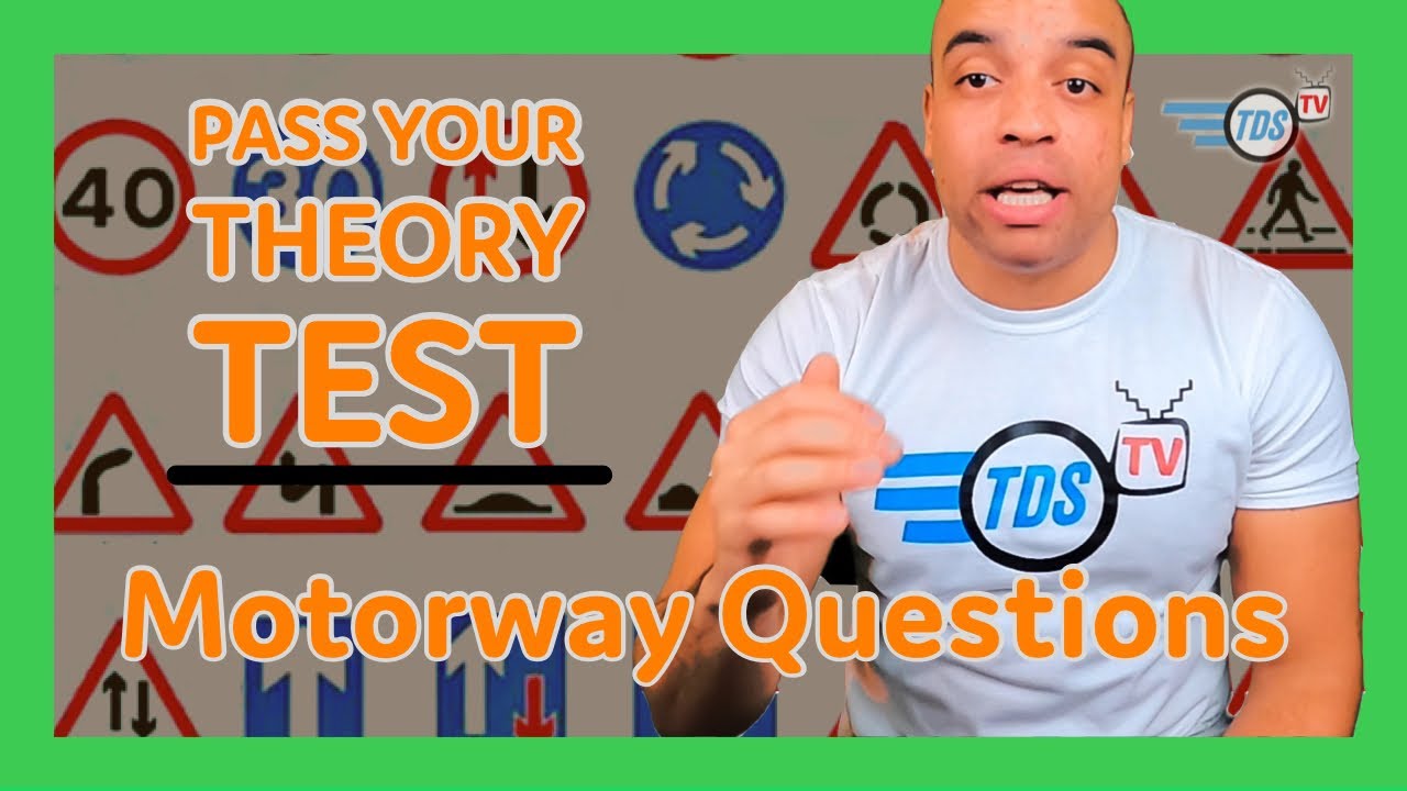 How To Pass My Theory Test 2020 - Motorway Questions