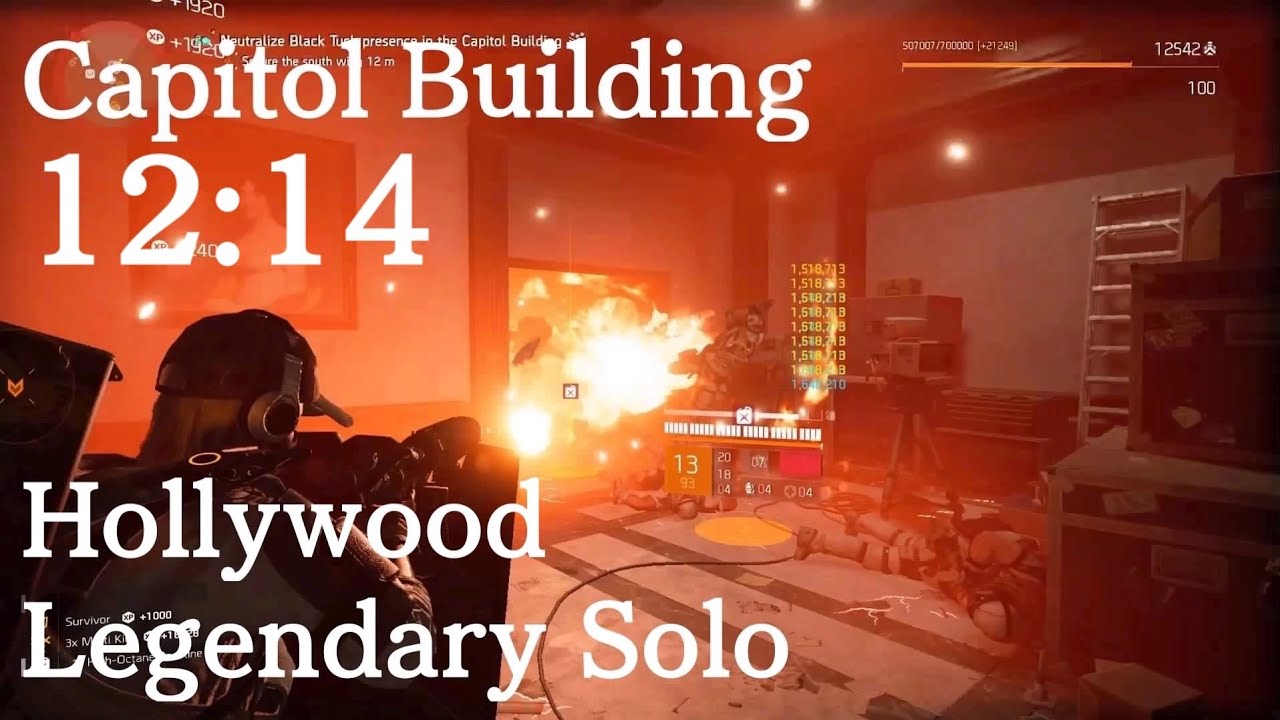 The Division 2 | Capitol Building [Legendary/Solo - Hollywood] 12m 14s - TU20.3