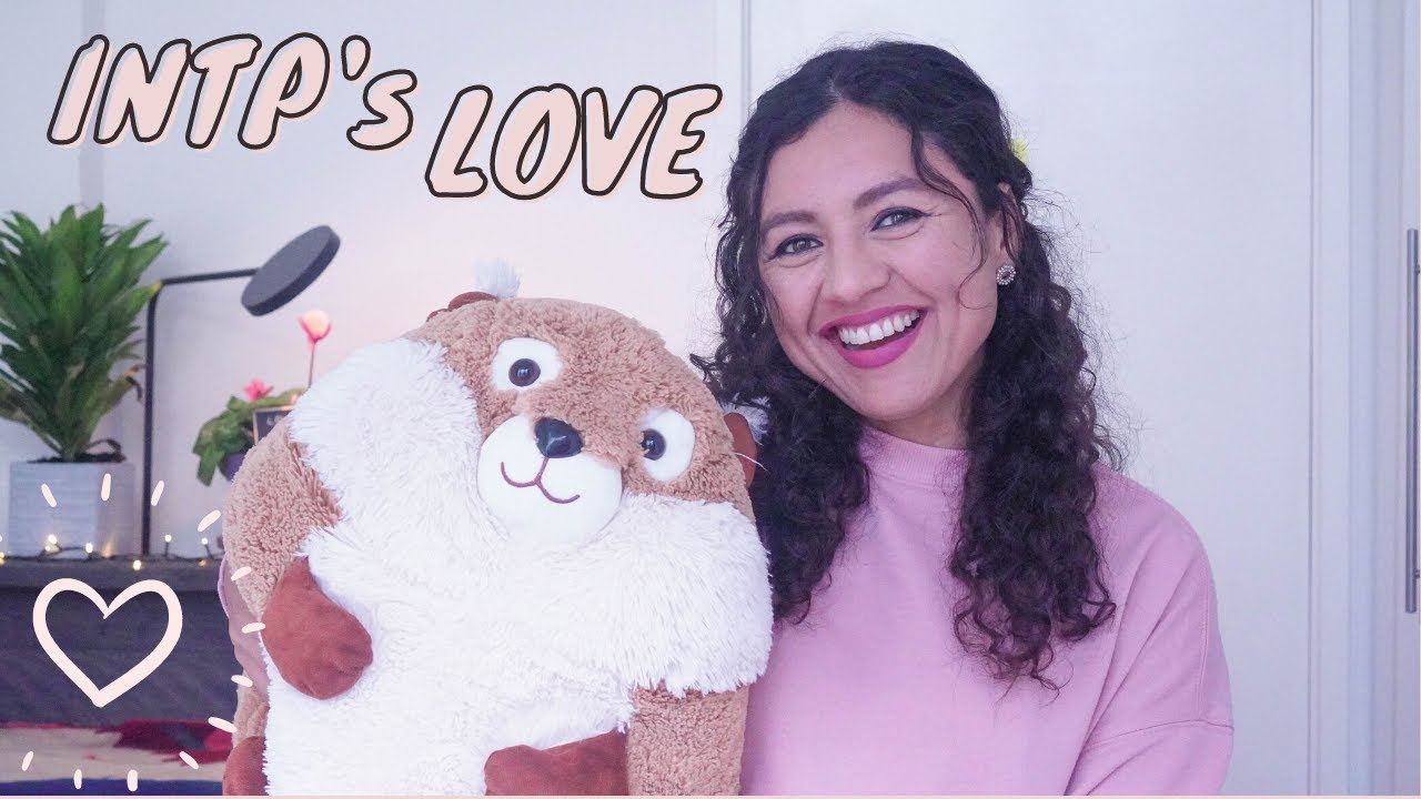 This Is How INTPs Love / INTP dating and relationships