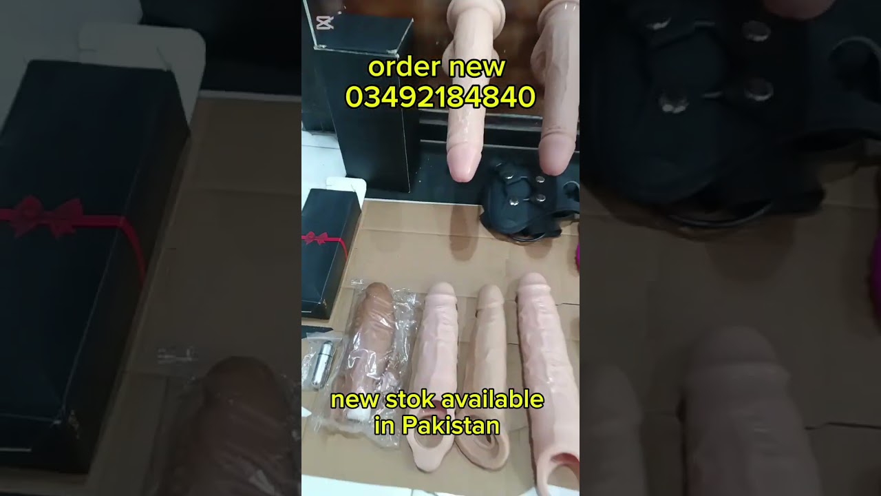new sex toys stok available in Pakistan Karachi Islamabad Lahore#problemviews#toyshop#views10k