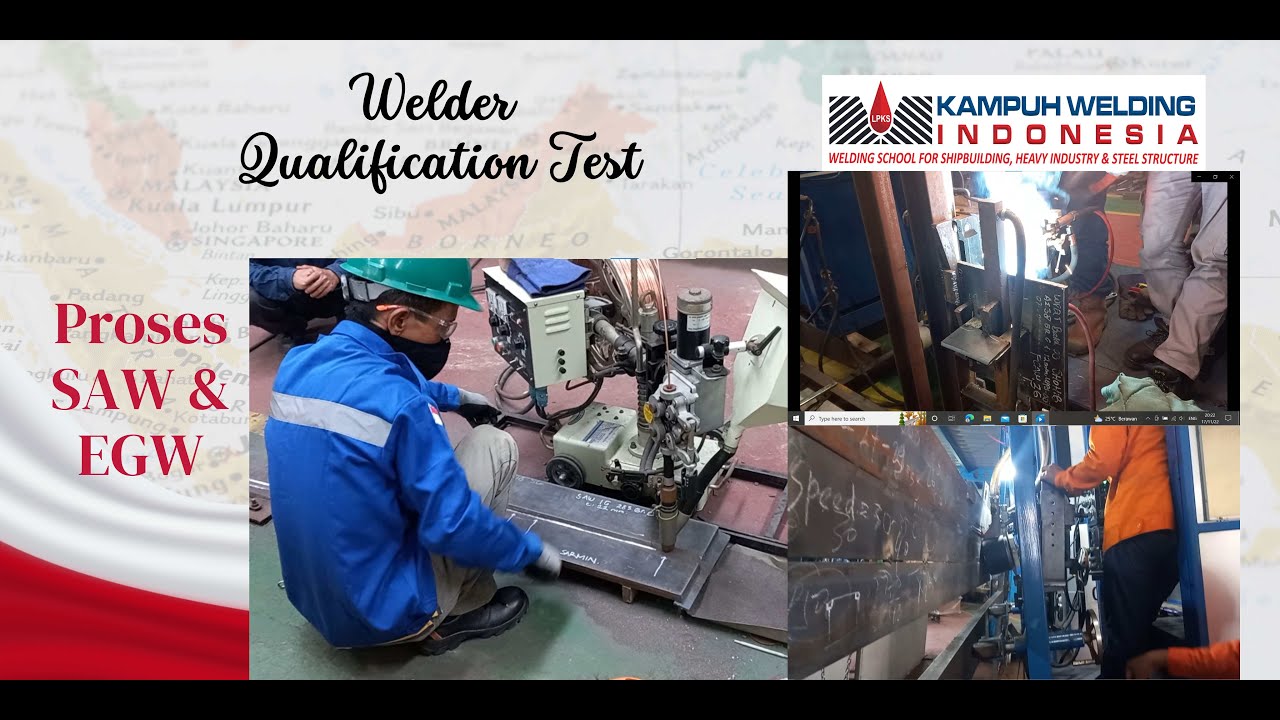 Welder Test (WQT) SAW,Horisontal SAW dan EGW