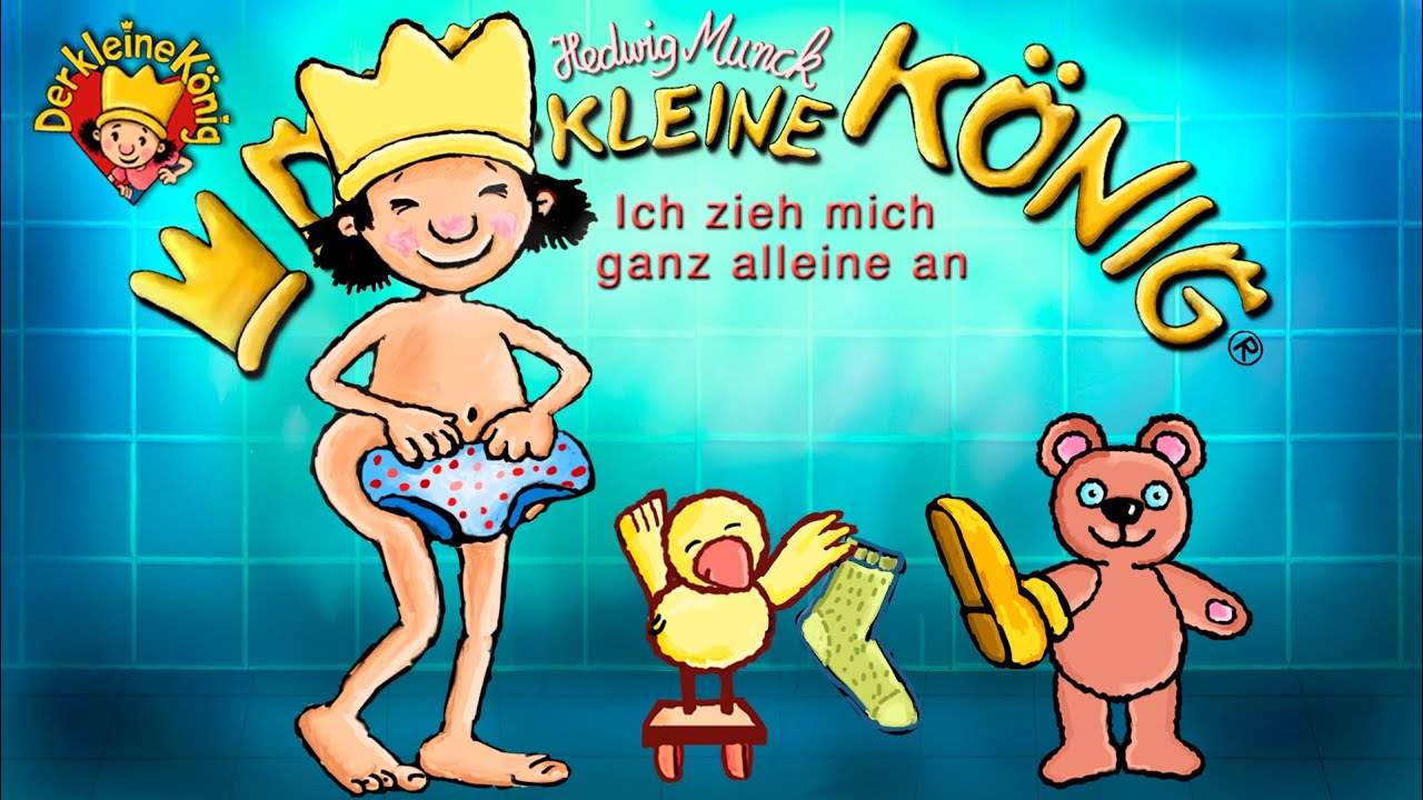 Ich zieh mich ganz alleine an - Der kleine König aus dem Sandmännchen