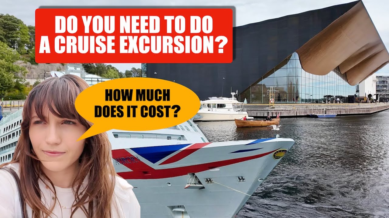 Kristiansand P&O Aurora Norwegian Cruise What can YOU DO in PORT? How much do excursions cost?