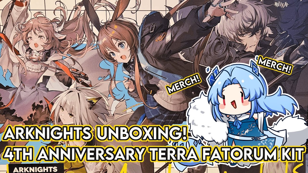 Arknights 4th Anniversary Terra Fatorum Kit Unboxing!!