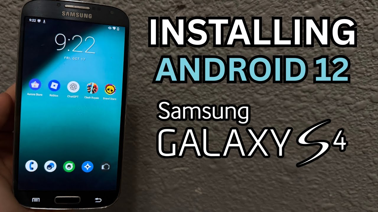 Установка Android 12 на Galaxy S4 (кастомная прошивка)