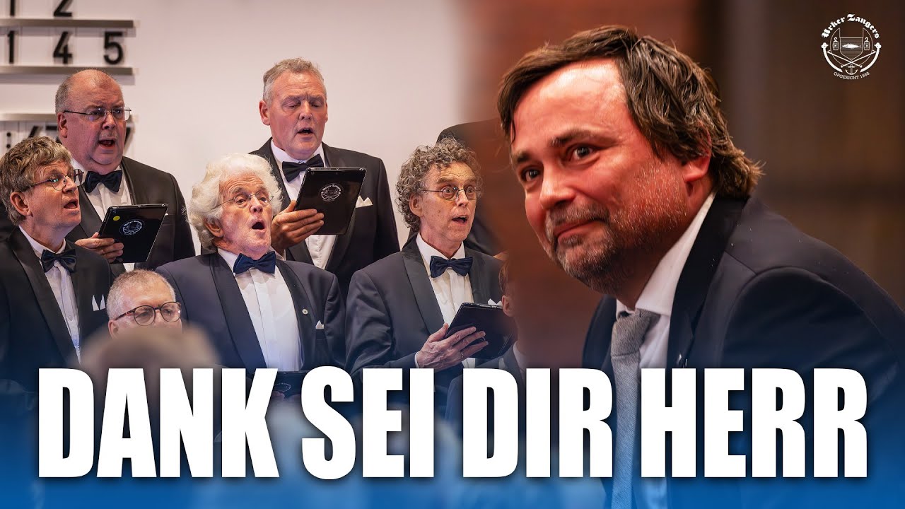 DANK SEI DIR HERR - URKER ZANGERS