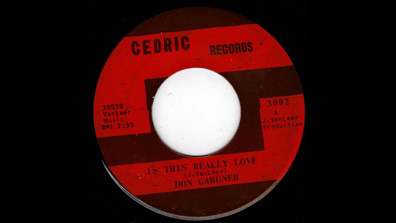 Don Gardner - Is This Really Love - (Cedric)