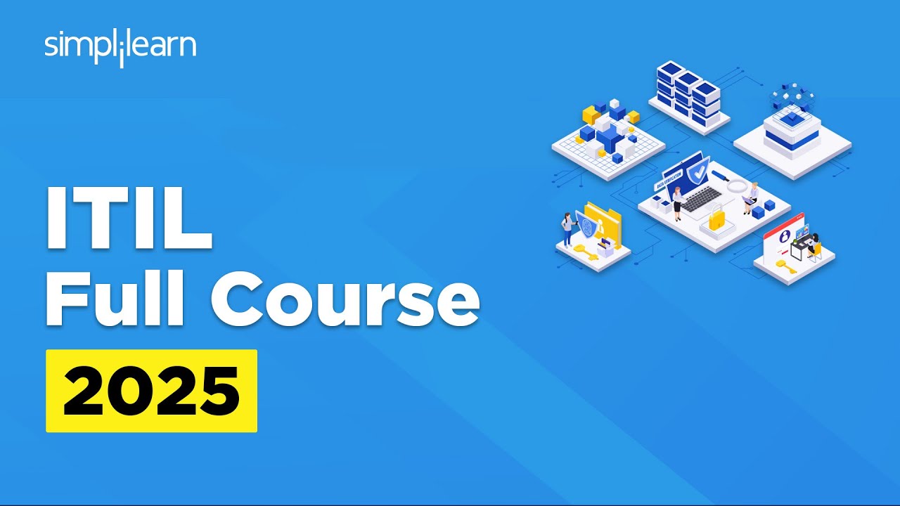 ITIL Full Course 2026 | ITIL 4 Foundation Course | ITIL Tutorial For Beginners | Simplilearn