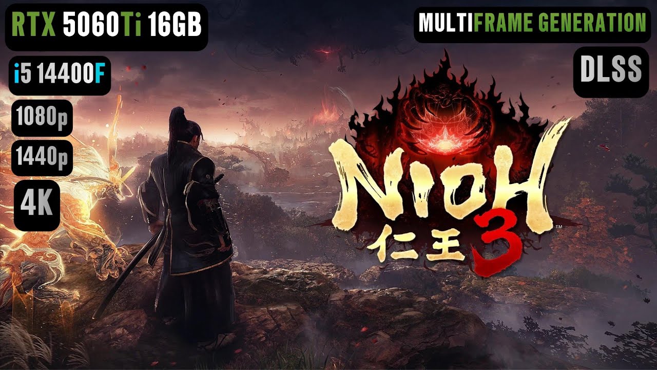 RTX 5060 Ti 16GB Nioh 3 | Nioh 3 RTX 5060 Ti & i5 14400F Benchmark 1080p/1440p/4K