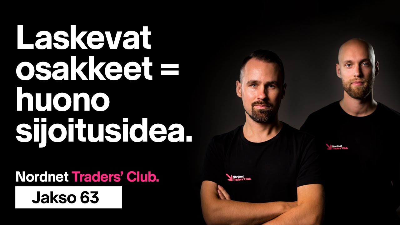 Laskevat osakkeet = huono sijoitusidea | Nordnet Traders' Club 63