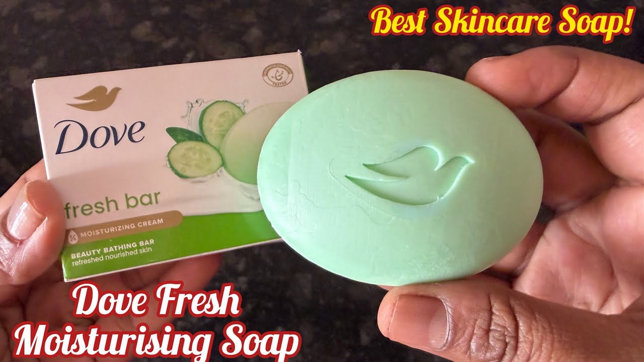 Dove Soap Review & PH Test | Dove Fresh Moisturising Soap | Best Soap for Dry & Sensitive Skin