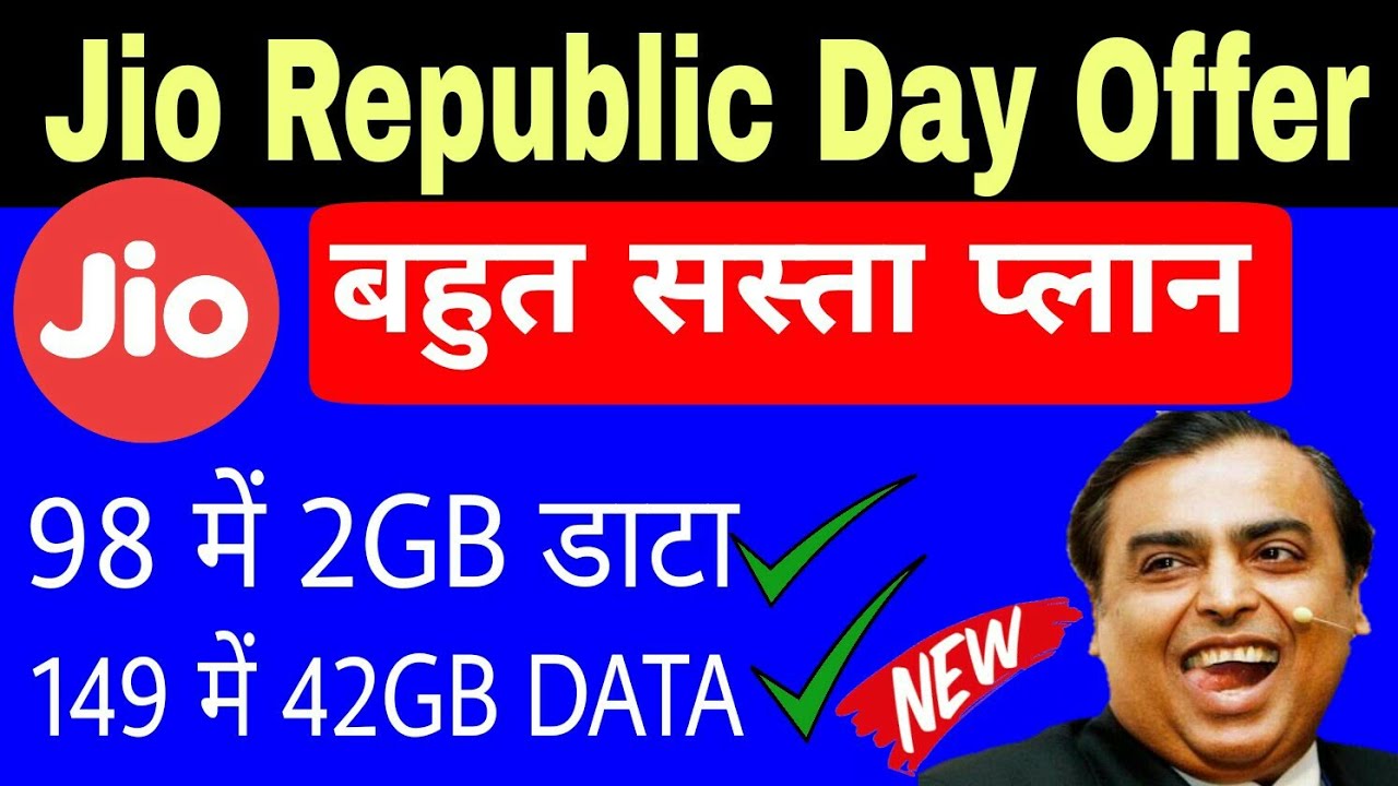Jio Republic Day 2018 Offer ₹98 2GB DATA Unlimited | ₹149 42GB DATA | 26 January 2018