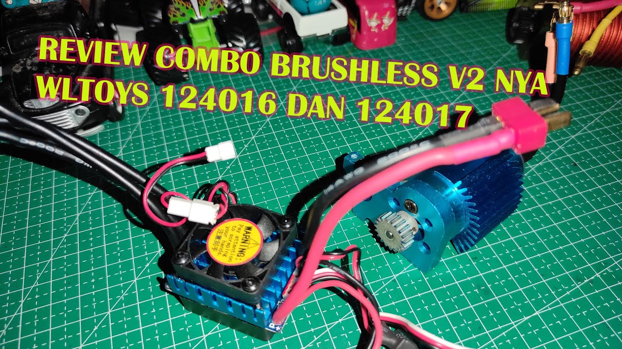 Review Combo Brushless V2 Wltoys 124016 124017