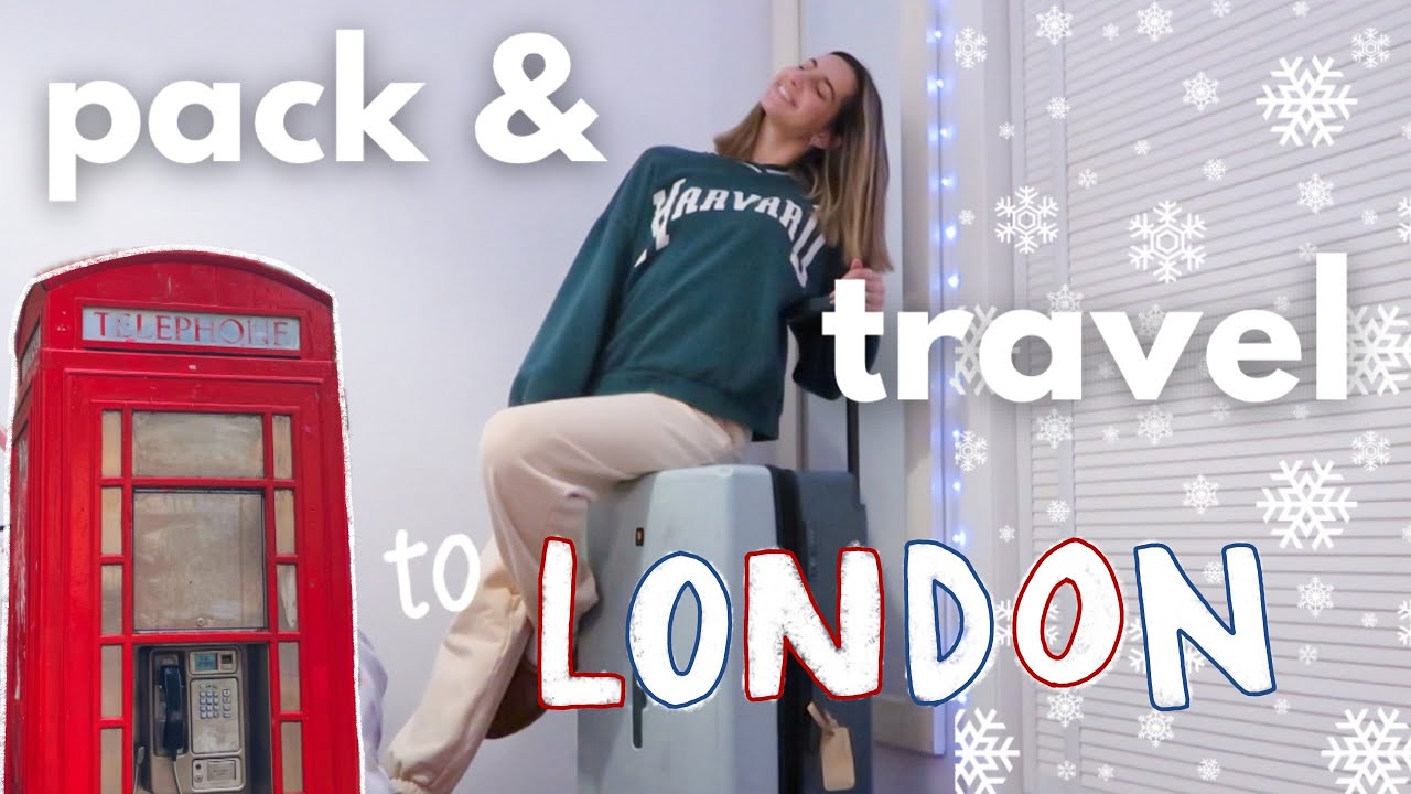 PACK + TRAVEL with me for a winter trip TO THE UK! ❄️🧳✈️🇬🇧