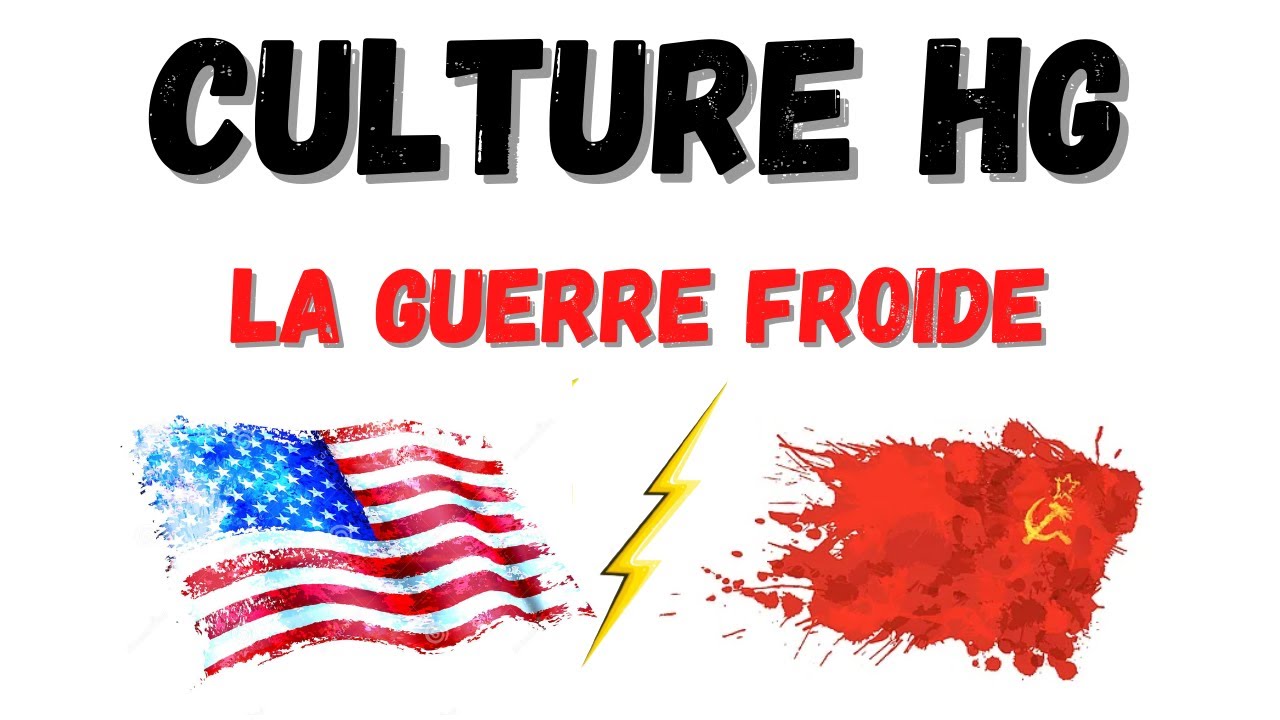LA GUERRE FROIDE (BREVET - BAC)