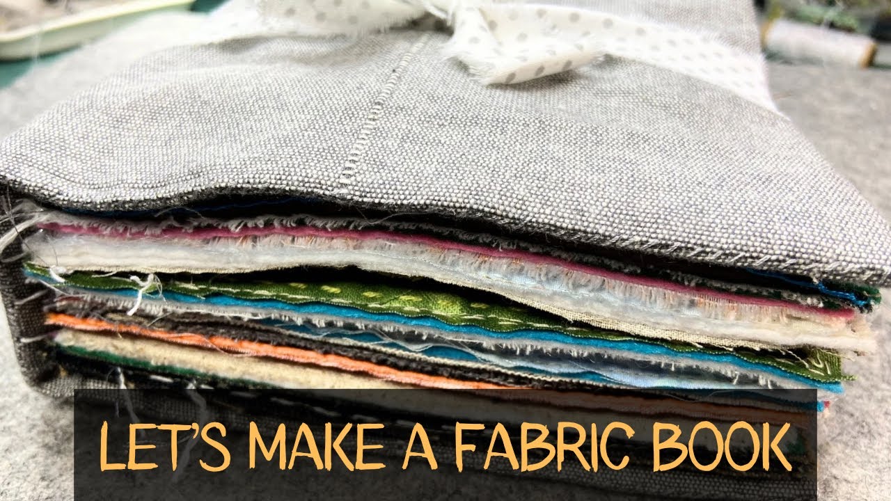 How to Assemble a Slow Stitch Fabric Book | Beginner Friendly Tutorial