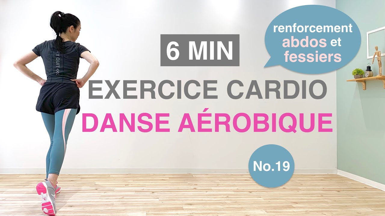 6MIN EXERCICE CARDIO-entraîner ABDOS & FESSIERS//6MIN CARDIO DANCE EXERCISE-train ABS & BUTTOCKS