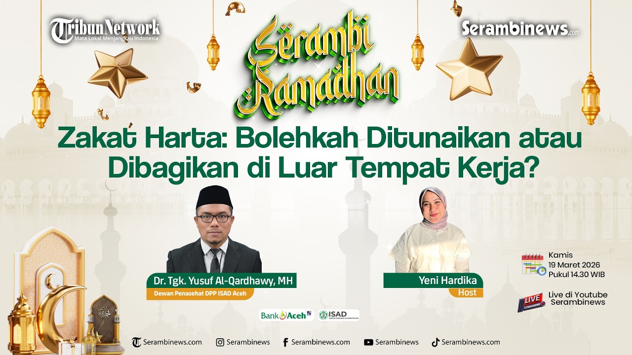 🔴 SERAMBI RAMADHAN | ZAKAT HARTA BOLEHKAH DITUNAIKAN ATAU DIBAGIKAN DI LUAR TEMPAT KERJA ?