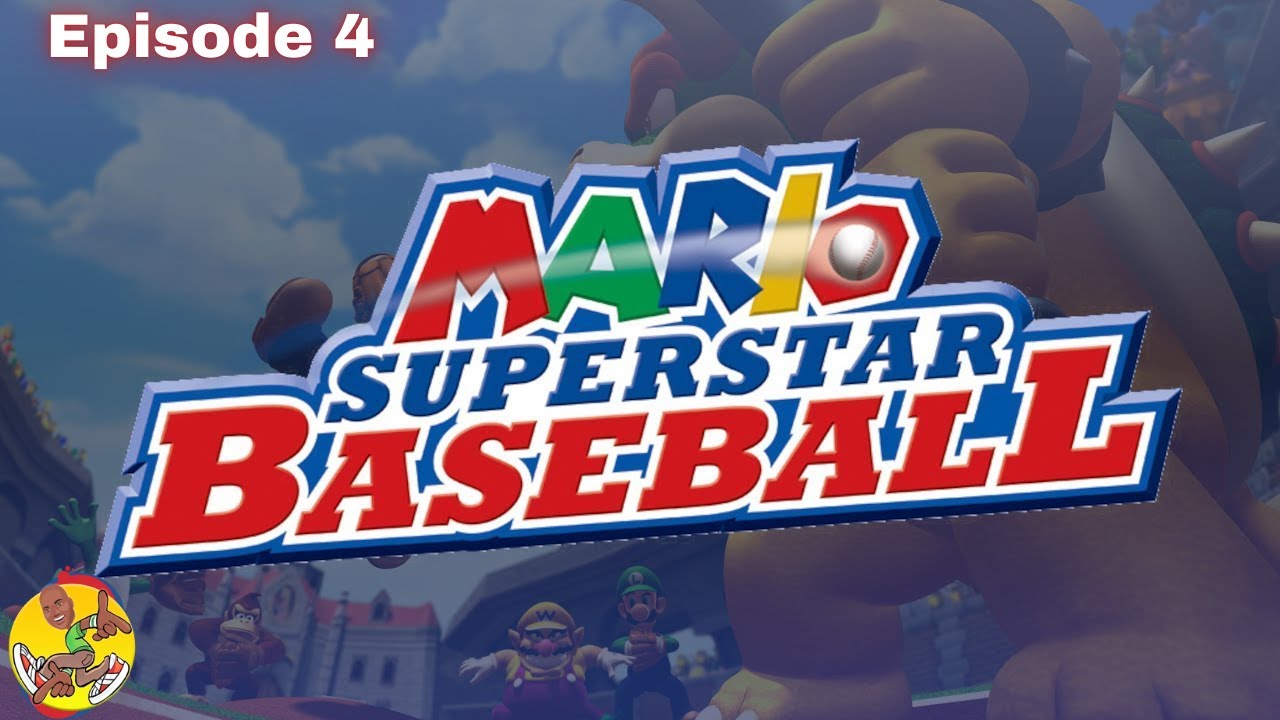 MARIO SUPERSTAR BASEBALL | Episode 4 | No Mercy