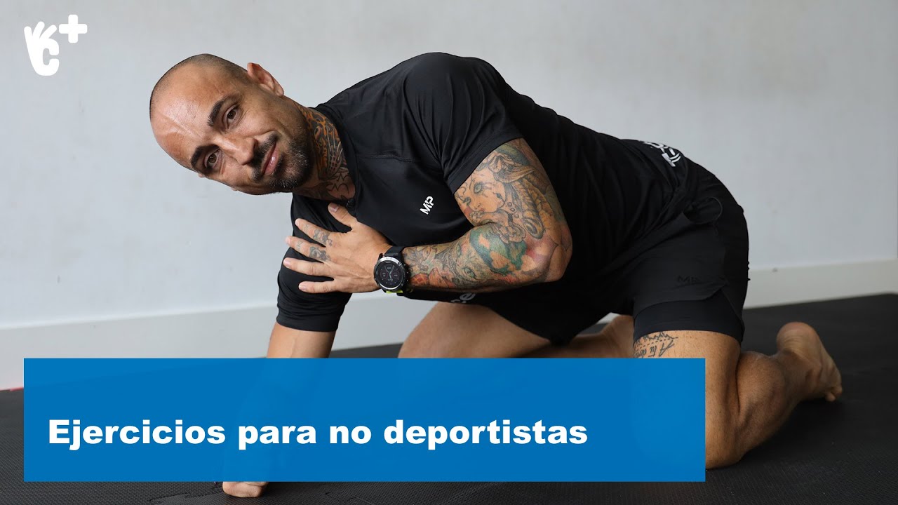 3 ejercicios para no deportistas | CuídatePlus