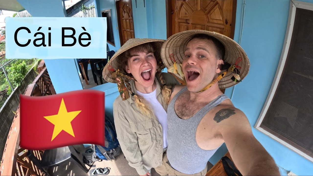 Cai Be, Vietnam & The Mekong Delta!