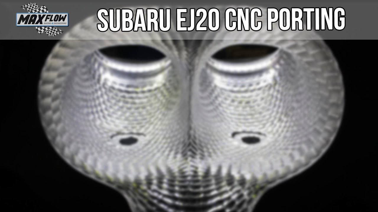 Subaru EJ20 CNC Porting - MaxFlow Racing&Engineering