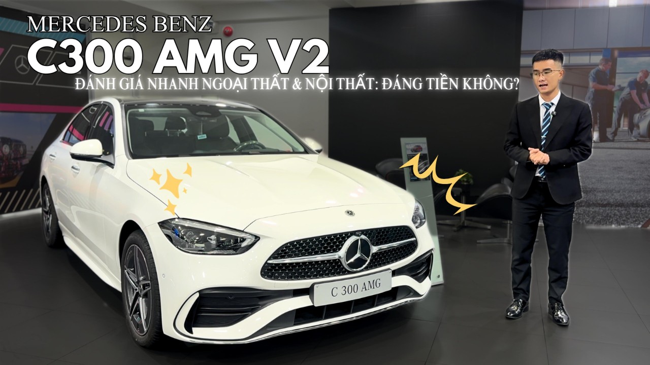 Review Ngoại Thất & Nội Thất C300 AMG: Đẳng Cấp Sedan Hạng Sang