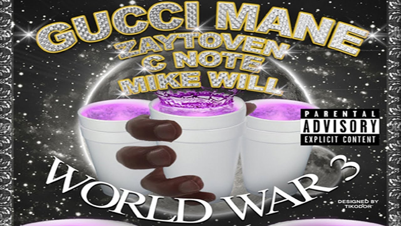Gucci Mane - Activist [World War 3: Lean]