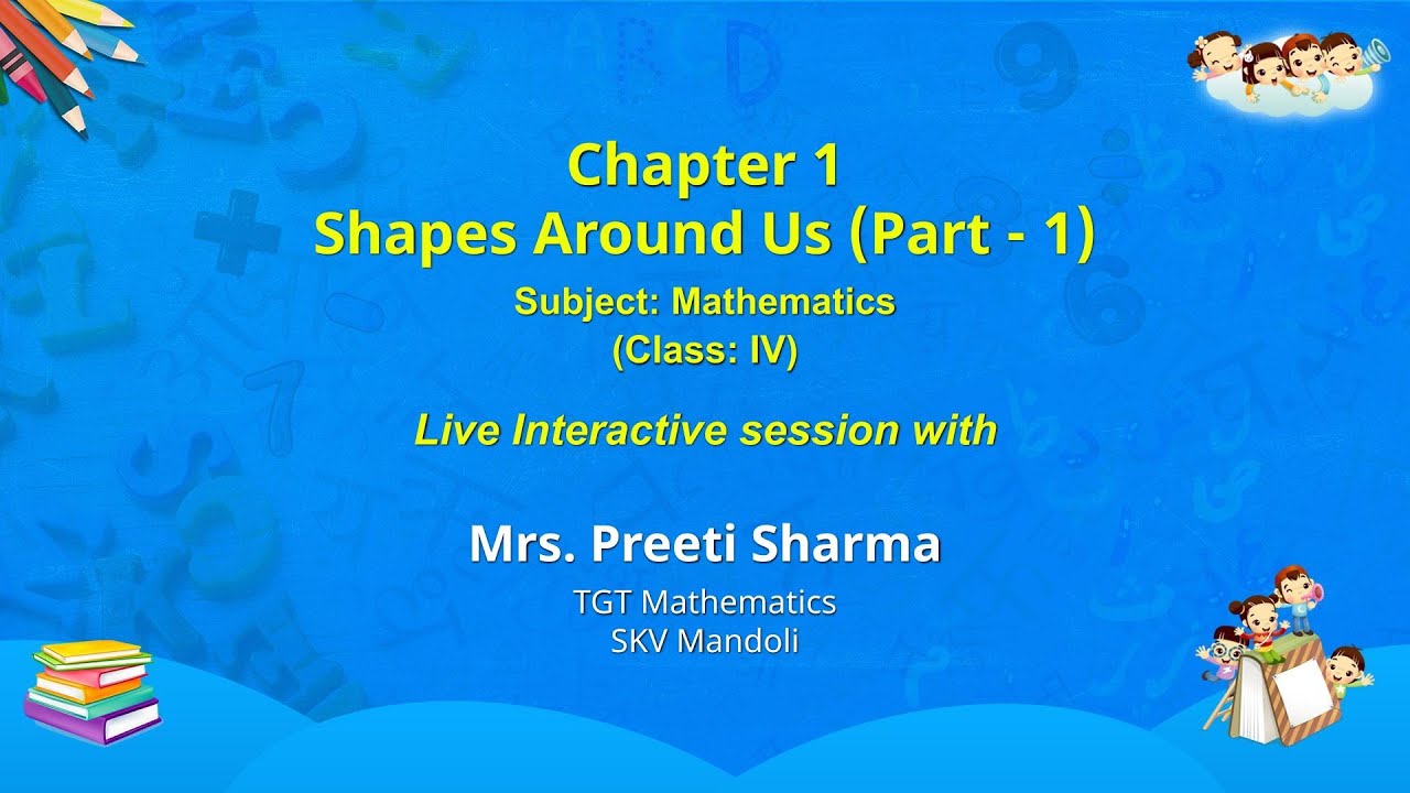 NCERT CLASS 4 Chapter 1 Shapes Around Us (Part - 1)  Mathematics  Live