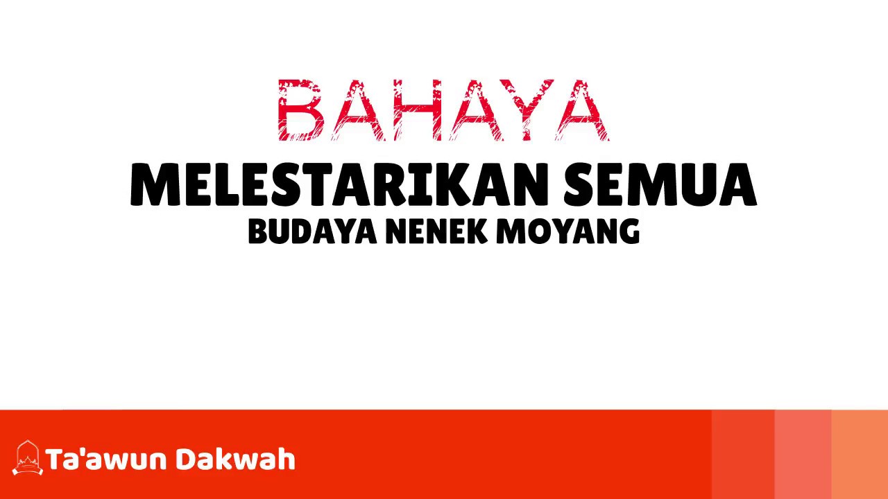 BAHAYA MELESTARIKAN SEMUA BUDAYA NENEK MOYANG - Ustadz Sofyan Chalid Ruray, Lc hafizhahullah
