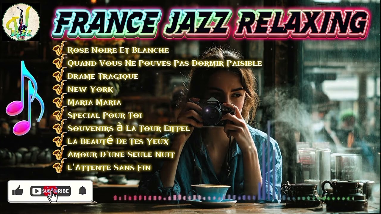 🎷Détente avec musique jazz française || 🎷Romantic Paris Night || 🎶Douce Nuit à Paris