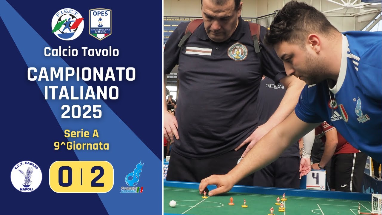 Eagles Napoli  - Fiamme Azzurre Roma (Campionati a squadre di Calcio da Tavolo 2024/2025)