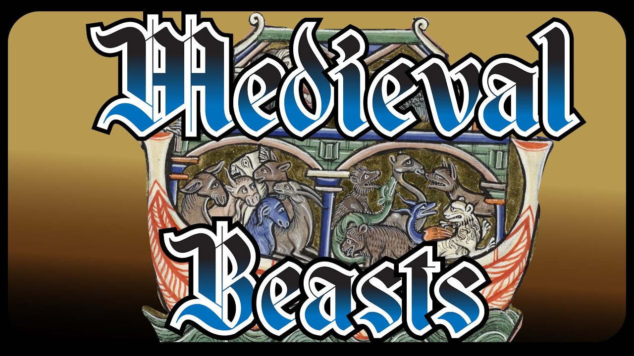 Medieval Beasts | The Bestiary Compilation