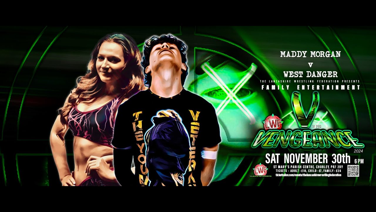 Maddy Morgan v West Danger - V is for Vengeance 11/24