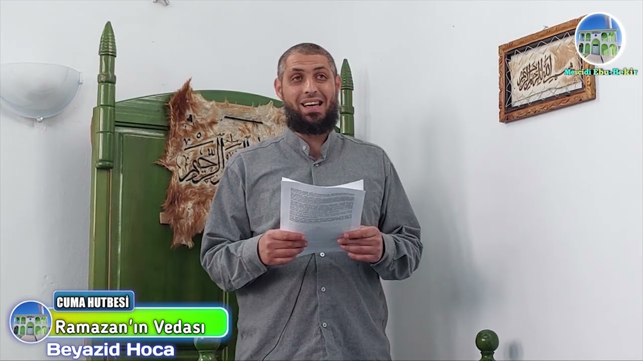 Ramazan'ın Vedası  - Cuma Hutbesi l Beyazid Hoca