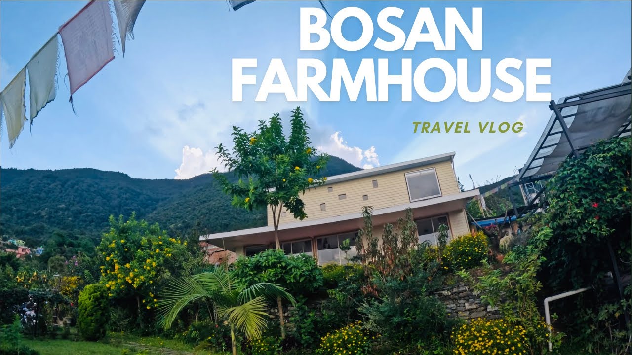Bosan Farmhouse |Best Farmhouse Near Kathmandu |Nepal | Travel Vlog | Zem vlogs