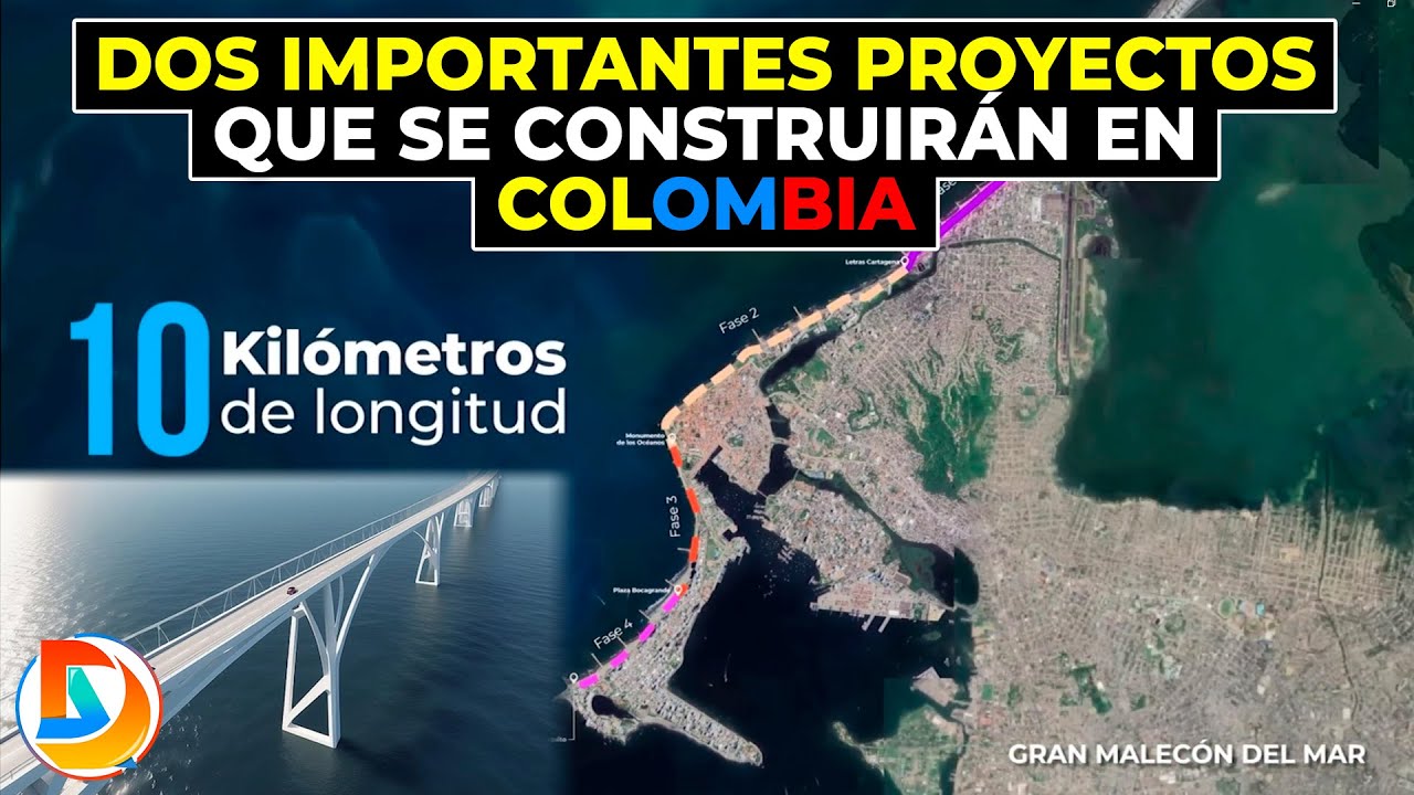 Dos Importantes Proyectos que se Construirán en Colombia | Malecón del Mar y Puente de la Hermandad