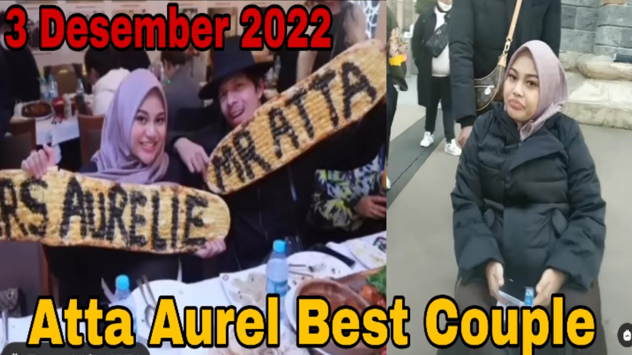 UPDATE PAGI INI,!! ATTA AUREL DINER TIME 1 RESTORAN DI BIKIN HEBOH GEGARA PASUTRI DAPAT KEJUTAN