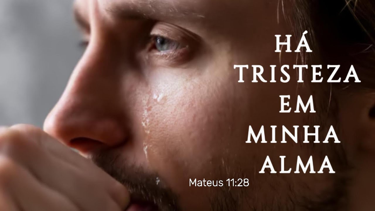 Há Tristeza em Minha Alma | Louvor de Clamor, Cura e Consolo em Deus