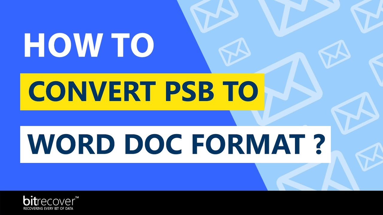 How to Convert PSB to Word DOC Format?