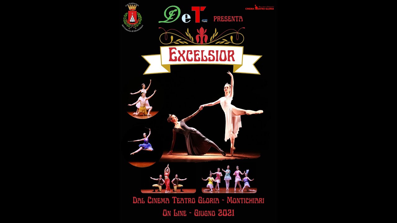 EXCELSIOR - Spettacolo Giugno 2021
